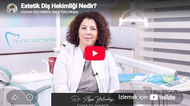 Estetik Diş Hekimliği Nedir?